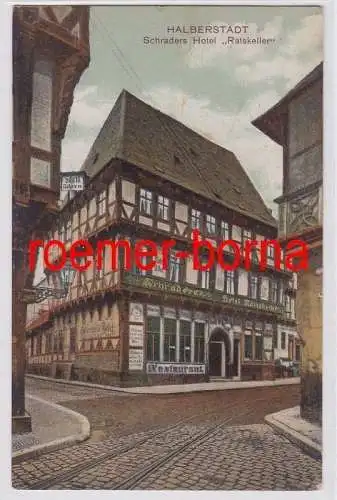 80873 Ak Halberstadt Schraders Hotel 'Ratskeller' 1917