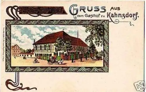 25344 Ak Gruss aus dem Gasthof zu Kahnsdorf um 1900