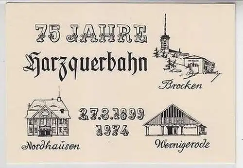 61893 Karte 75 Jahre Harzquerbahn Jubiläumskarte 27.3.1974