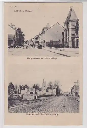 88225 Feldpost Ak Sault bei Rethel Hauptstraße vor und im Kriege 1917