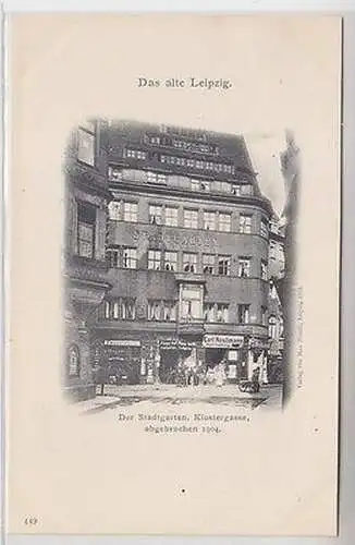 27982 Ak Leipzig Der Stadtgarten Klostergasse abgebrochen im Jahre 1904