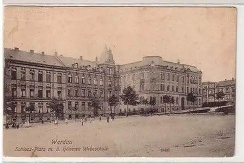 28477 Ak Werdau Schloßplatz mit der höheren Webschule um 1910