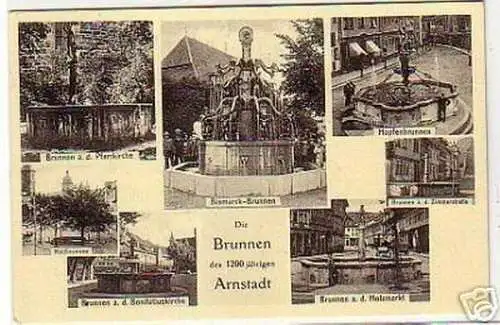 05760 Ak die Brunnen des 1200jährigen Arnstadt 1937