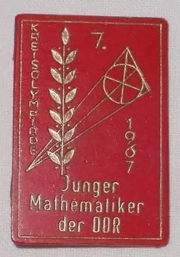 DDR Abzeichen 7. Kreis Olympiade Mathematik 1967