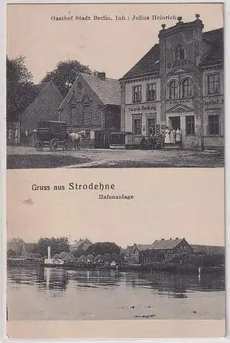 98625 Ak Gruß aus Strodehne Gasthaus Stadt Berlin und Hafenanlage 1914