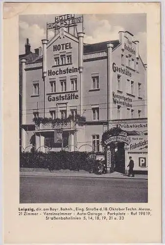 04618 Ak Leipzig Hotel Hochstein mit Gaststätte um 1930