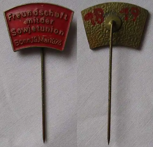 lackierte Anstecknadel Freundschaft mit der Sowjetunion Bonn 19.5.1973 (133201)