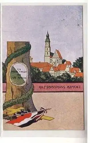 44646 Ak Hilfsausschuss Kamenz für unsere Krieger und Ihre Familien 1916