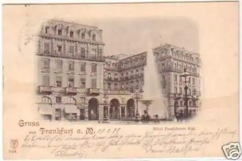 05955 Ak Gruß aus Frankfurt a.M. Hotel Frankfurter Hof