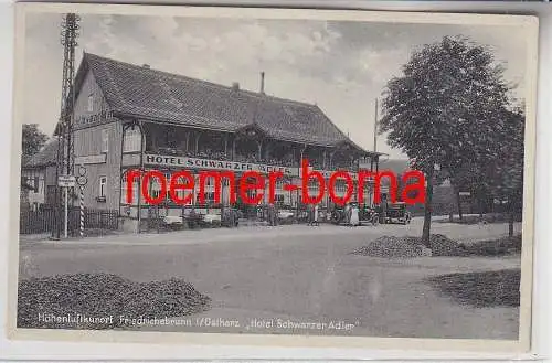 77874 Ak Höhenluftkurort Friedrichsbrunn im Ostharz Hotel Schwarzer Adler um1940