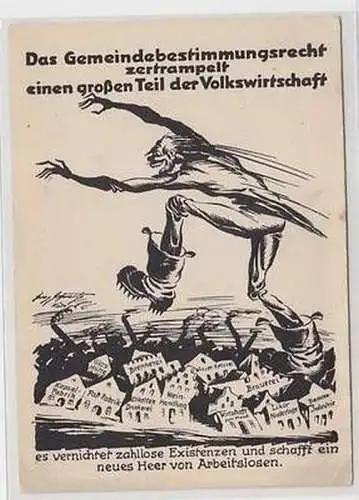 49694 Protest Ak Das Gemeindebestimmungsrecht zertrampelt Volkswirtschaft um1920