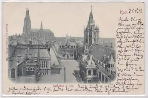 91220 AK Köln - Blick auf Rathaus und Kölner Dom 1899