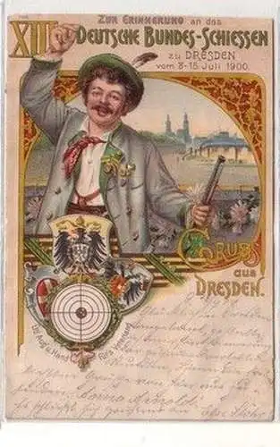 60071 Ak Lithographie Gruß aus Dresden XIII. Deutsches Bundes-Schießen 1900