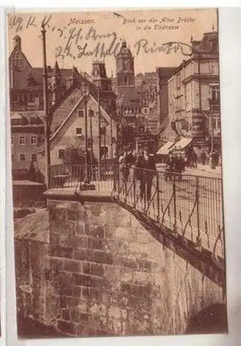 46049 Feldpost Ak Meissen Blick von der alten Brücke in die Elbstrasse 1915