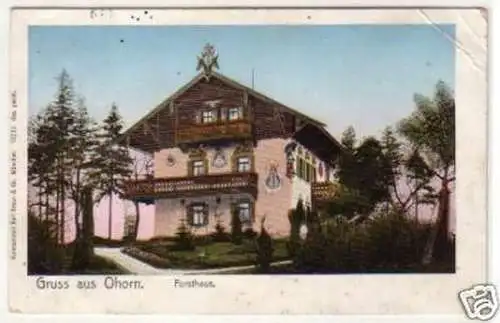 31903 Ak Gruss aus Ohorn Forsthaus um 1910