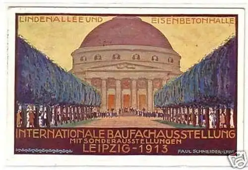 23166 Ak Leipzig Internationale Baufachausstellung 1913