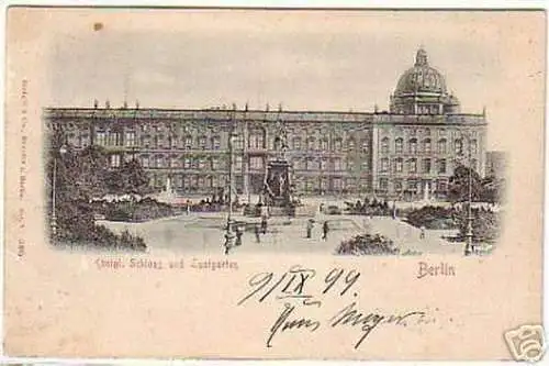 10678 Präge Ak Berlin kgl. Schloss und Lustgarten 1899