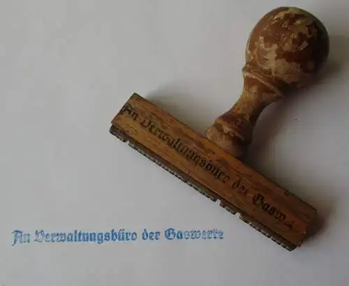 alter Original Stempel An Verwaltungsbüro der Gaswerke (153191)