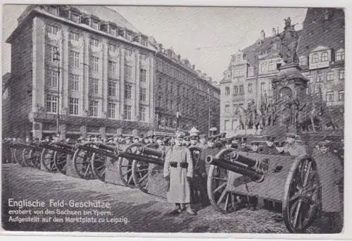 17630 Ak Leipzig eroberte englische Feld-Geschütze auf dem Marktplatz um 1915