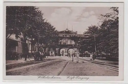 70565 Ak Wilhelmshaven Werfteingang 1918