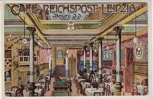 31/32 Feldpost Ak Leipzig Café Reichspost Brühl 33,1916