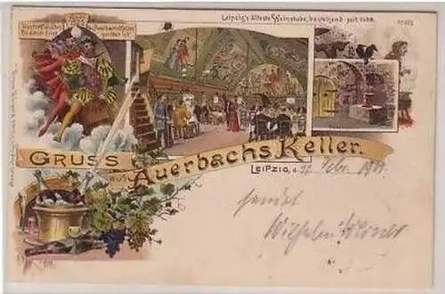 30/52 Ak Litho Gruss aus Auerbachs Keller Leipzig 1901