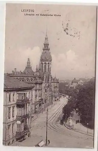 10/64 Ak Leipzig Löhrsplatz reformierte Kirche 1910