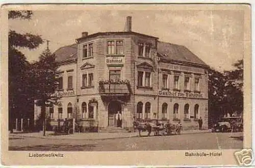 02226 Ak Liebertwolkwitz Bahnhofs-Hotel 1940