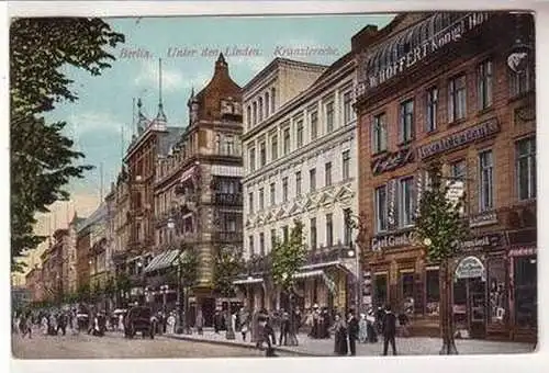 57508 Ak Berlin Unter den Linden Kranzlerecke mit Geschäften und Hotel 1910