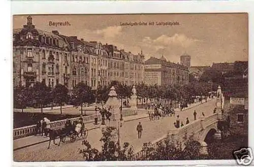 24095 Ak Bayreuth Ludwigsbrücke mit Luitpoldplatz 1920