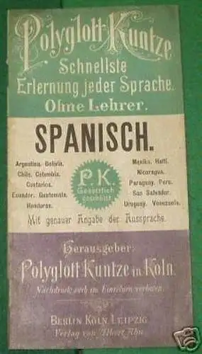 Reisewörterbuch "Spanisch" Polyglott Kuntze um 1900