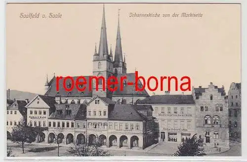 76750 Ak Saalfeld a. Saale Johanneskirche von der Marktseite um 1910