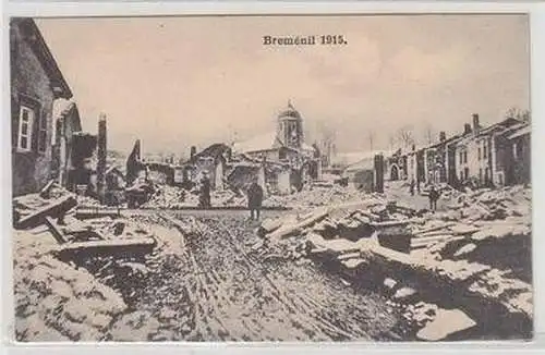 54770 Ak Breménil Frankreich France Zerstörungen im 1. Weltkrieg 1915