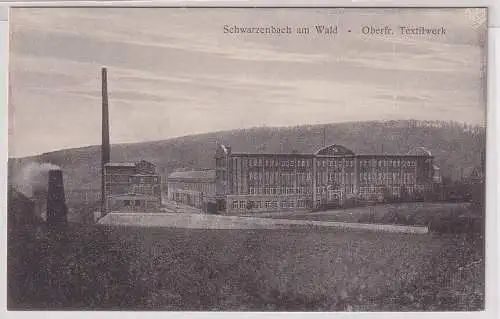 900542 Ak Schwarzenbach am Wald Oberfranken Textilwerk um 1930