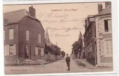 45683 Ak Wassigny France Rue de L´Eglise um 1915