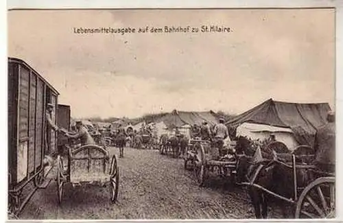 36592 Ak Lebensmittelausgabe auf dem Bahnhof zu St. Hilaire um 1915