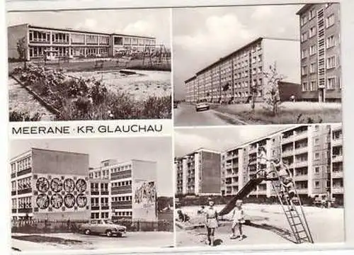 45704 Mehrbild Ak Meerane Kreis Glauchau 1981