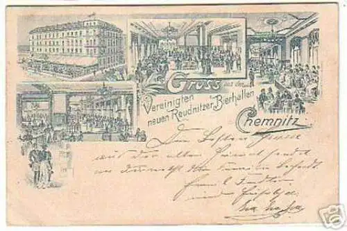 13446 Ak Gruß aus Chemnitz Reudnitzer Bierhallen 1898