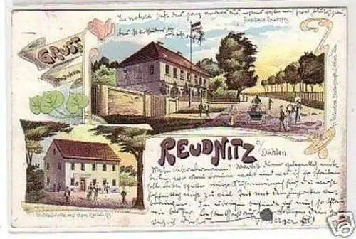 08223 Ak Lithographie Gruß aus Reudnitz bei Dahlen 1906