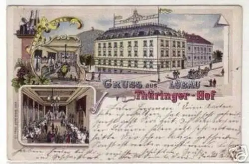 06213 Ak Gruß aus Löbau Gasthaus Thüringer Hof 1903