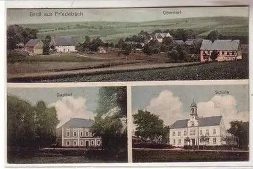 58884 Mehrbild Ak Gruß aus Friedebach Oberdorf, Gasthof, Schule 1924