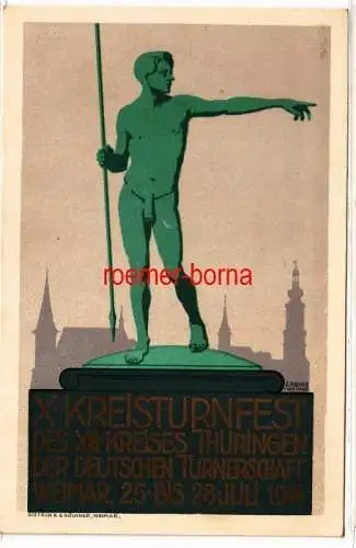 79527 Künstler Ak X. Kreisturnfest Kreis Thüringen in Weimar 1914