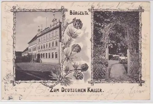 91717 Vorläufer AK Bürgel Thüringen - Gasthof 'Zum deutschen Kaiser' 1907