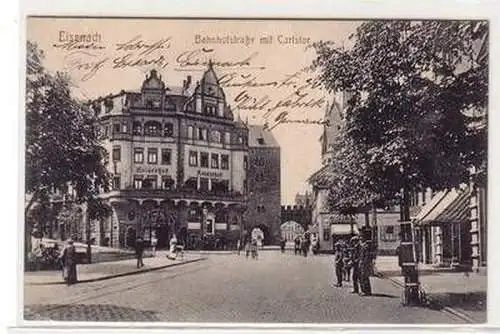 56590 Feldpost Ak Eisenach Bahnhofstraße mit Carlstor 1915