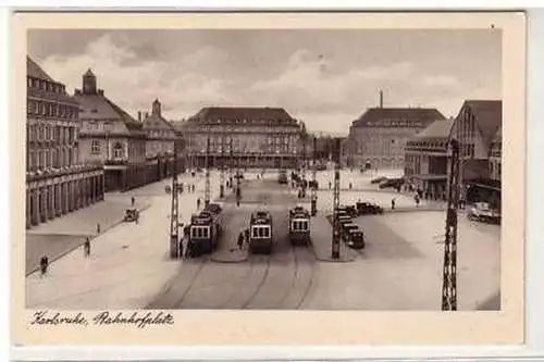 41244 Ak Karlsruhe Bahnhofplatz um 1940