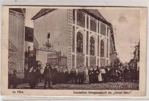 45514 Ak La Fère Kriegslazarett im "Hotel Dieu" 1916