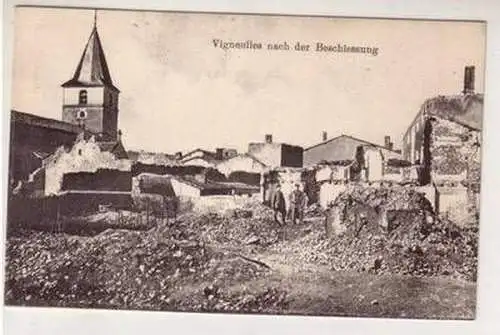 45014 Ak Vigneulles nach der Beschiessung um 1915