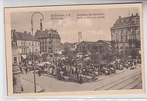 57231 Ak Mülhausen im Elsass Marktplatz mit Markthalle um 1920