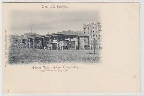 63264 Ak Leipzig eiserne Bude auf dem Blücherplatz abgebrochen 1882