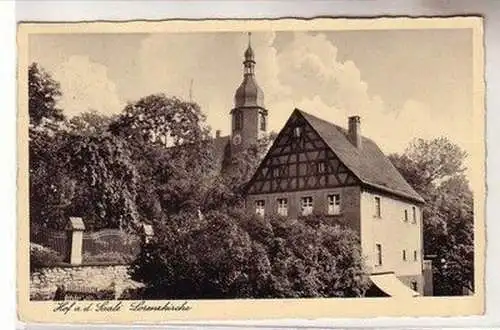 53563 Ak Hof an der Saale Lorenzkirche 1940